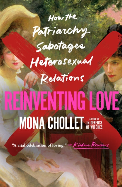 Book cover of: Reinventing Love