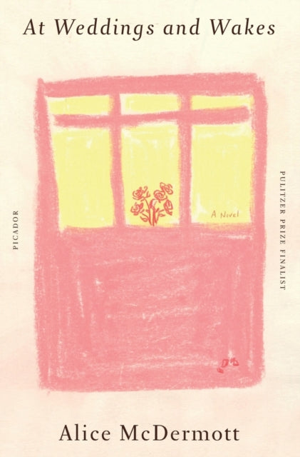 Book cover of: At Weddings and Wakes. By: Alice McDermott