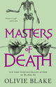 Book cover of: Masters of Death. By: Olivie Blake