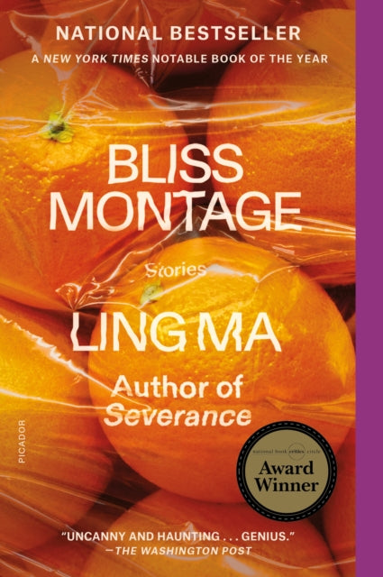 Book cover of: Bliss Montage. By: Ling Ma