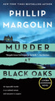 Book cover of: Murder at Black Oaks. By: Phillip Margolin