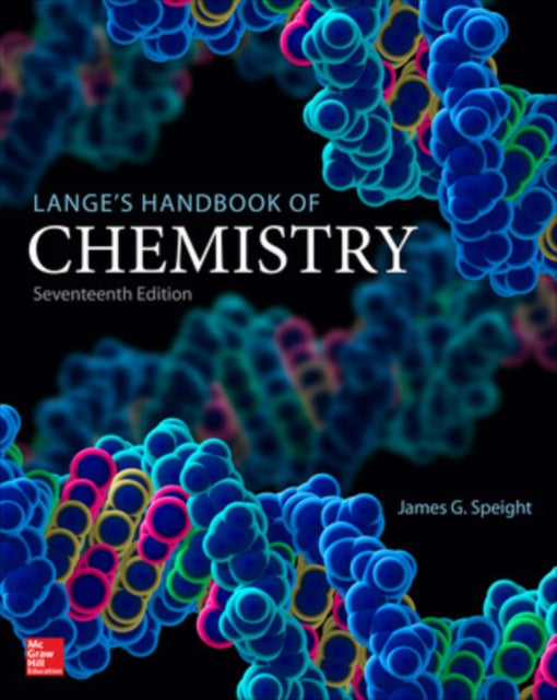 Book cover of: Lange's Handbook of Chemistry, Seventeenth Edition. By: James Speight