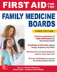 Book cover of: First Aid for the Family Medicine Boards, Third Edition. By: Tao Le