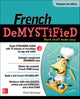 Book cover of: French Demystified, Premium. By: Annie Heminway