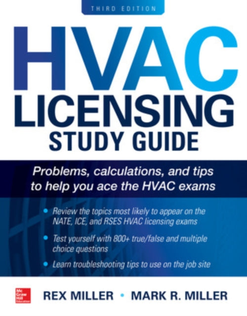 Book cover of: HVAC Licensing Study Guide, Third Edition. By: Rex Miller