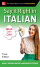 Book cover of: Say It Right in Italian, Third Edition. By: Clyde Peters