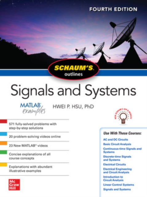 Book cover of: Schaum's Outline of Signals and Systems, Fourth Edition. By: Hwei P. Hsu