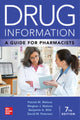 Book cover of: Drug Information: A Guide for Pharmacists. By: Patrick M. Malone