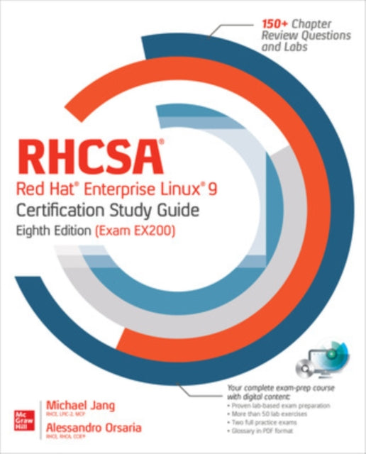Book cover of: RHCSA Red Hat Enterprise Linux 9 Certification Study Guide, Eighth Edition (Exam EX200). By: Michael Jang