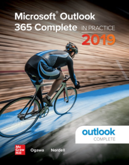 Book cover of: Microsoft Outlook 365 Complete: In Practice, 2019 Edition. By: Michael-Brian Ogawa