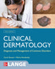 Book cover of: Clinical Dermatology: Diagnosis and Management of Common Disorders, Second Edition. By: Carol A. Soutor