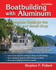 Book cover of: Boatbuilding with Aluminum 2E (PB). By: Stephen F. Pollard