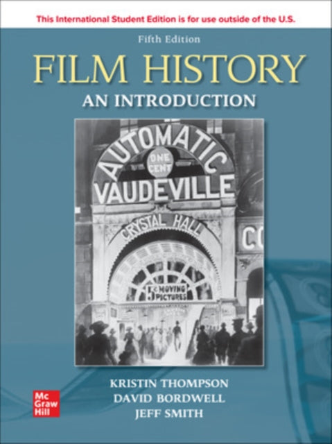 Book cover of: Film History: An Introduction ISE. By: David Bordwell