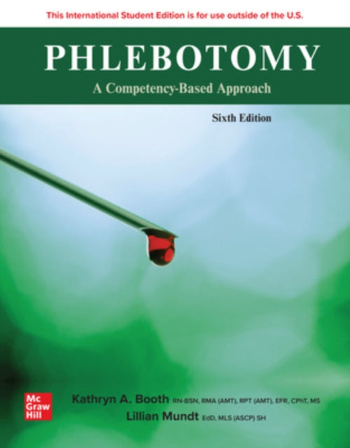 Book cover of: Phlebotomy: A Competency Based Approach ISE. By: BOOTH