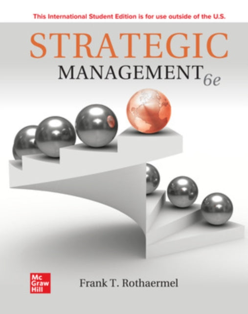 Strategic Management: Concepts ISE 9781266191862 ROTHAERMEL