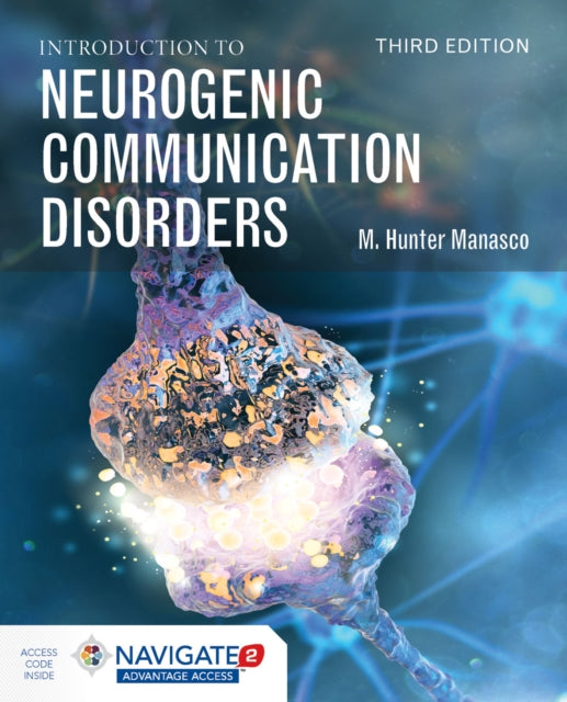 Book cover of: Introduction to Neurogenic Communication Disorders. By: M. Hunter Manasco