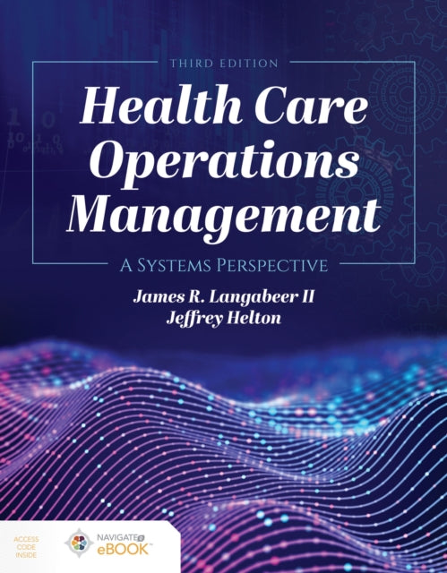 Book cover of: Health Care Operations Management. By: James R. Langabeer II