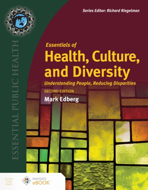 Book cover of: Essentials of Health, Culture, and Diversity. By: Mark Edberg