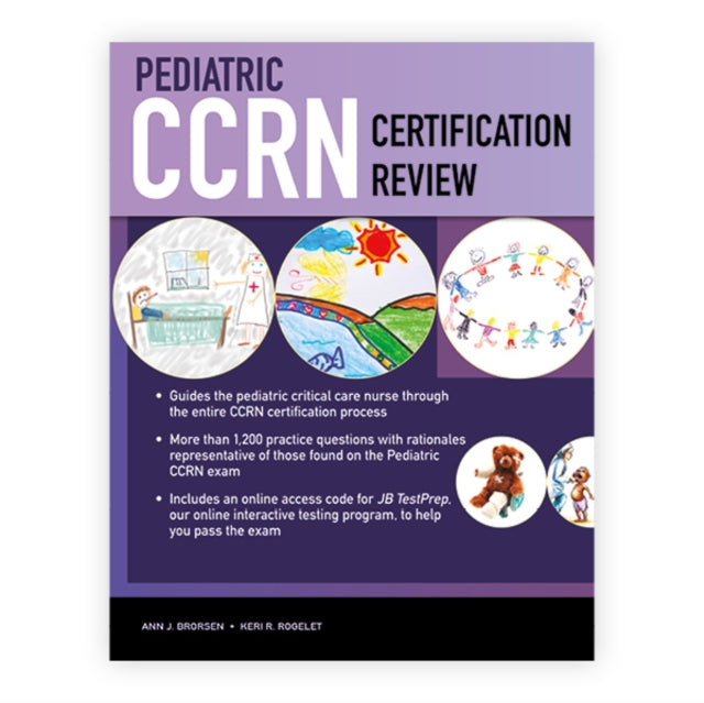 Book cover of: Pediatric CCRN Certification Review. By: Ann J. Brorsen