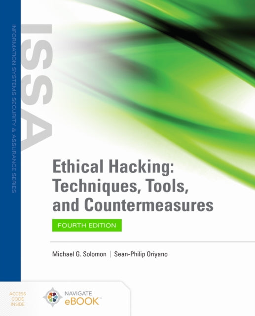 Book cover of: Ethical Hacking: Techniques, Tools, and Countermeasures. By: Michael G. Solomon