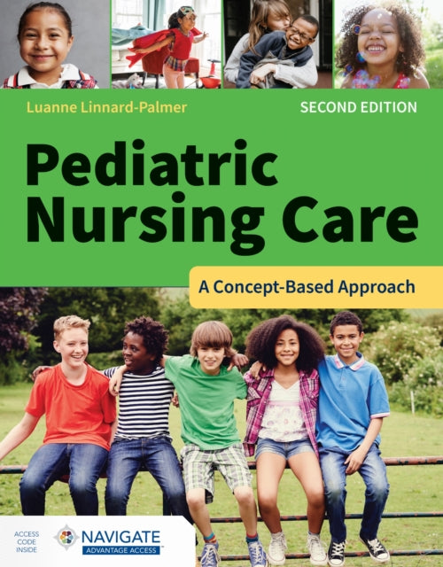 Book cover of: Pediatric Nursing Care: a Concept-Based Approach. By: Luanne Linnard-Palmer