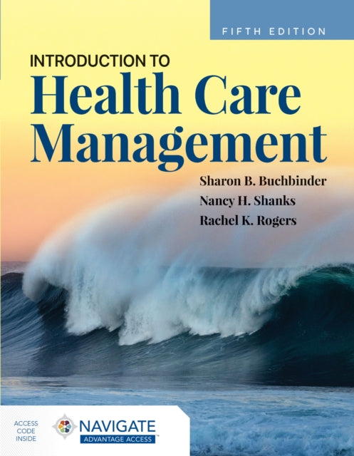Book cover of: Introduction to Health Care Management. By: Sharon B. Buchbinder