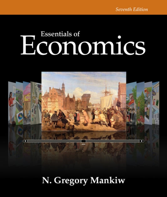 Book cover of: Essentials of Economics. By: N. Gregory Mankiw