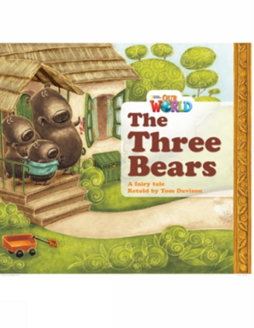 Book cover of: Our World Readers: The Three Bears. By: Crandall