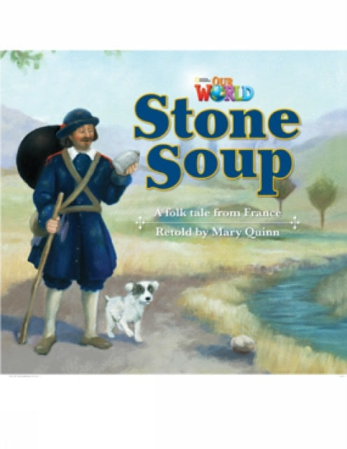 Book cover of: Our World Readers: Stone Soup. By: Crandall