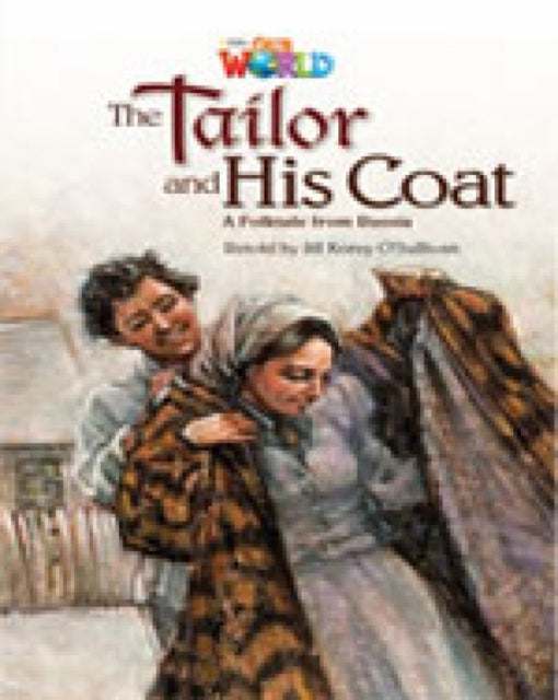 Book cover of: Our World Readers: The Tailor and His Coat. By: Crandall