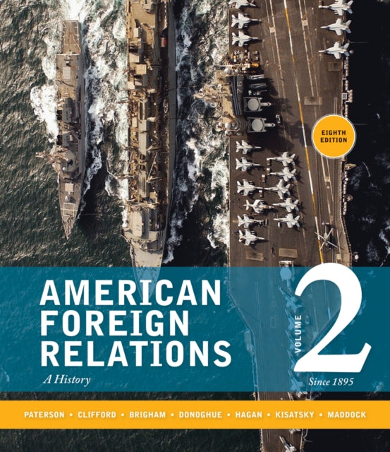 Book cover of: American Foreign Relations. By: Thomas G. Paterson
