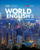 Book cover of: World English 2: Student Book. By: Kristin Johannsen