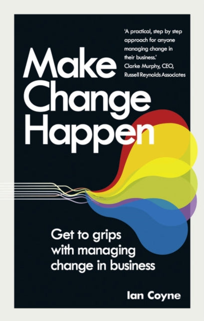 Book cover of: Make Change Happen