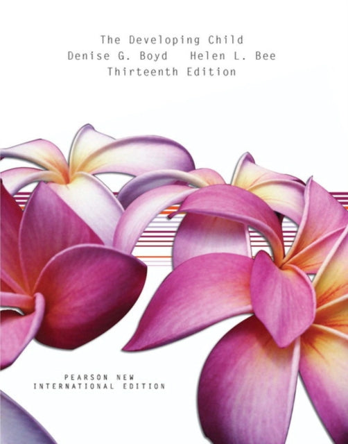 Book cover of: Developing Child, The. By: Helen L. Bee