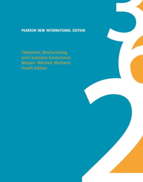 Book cover of: Takeovers, Restructuring, and Corporate Governance. By: J. Fred Weston
