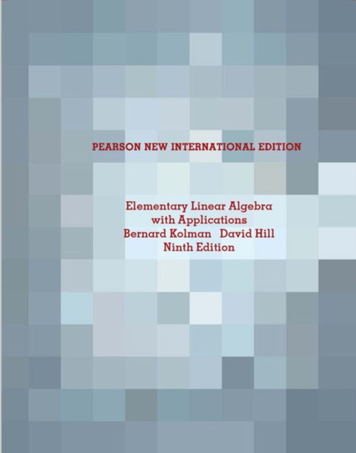 Book cover of: Elementary Linear Algebra with Applications. By: Bernard Kolman