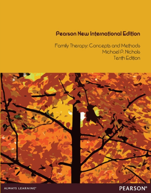 Book cover of: Family Therapy: Concepts and Methods. By: Michael P. Nichols