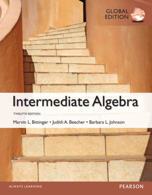 Book cover of: Intermediate Algebra, Global Edition. By: Marvin Bittinger