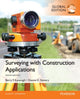 Book cover of: Surveying with Construction Applications, Global Edition. By: Barry Kavanagh