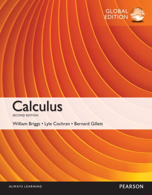 Book cover of: Calculus, Global Edition. By: William Briggs