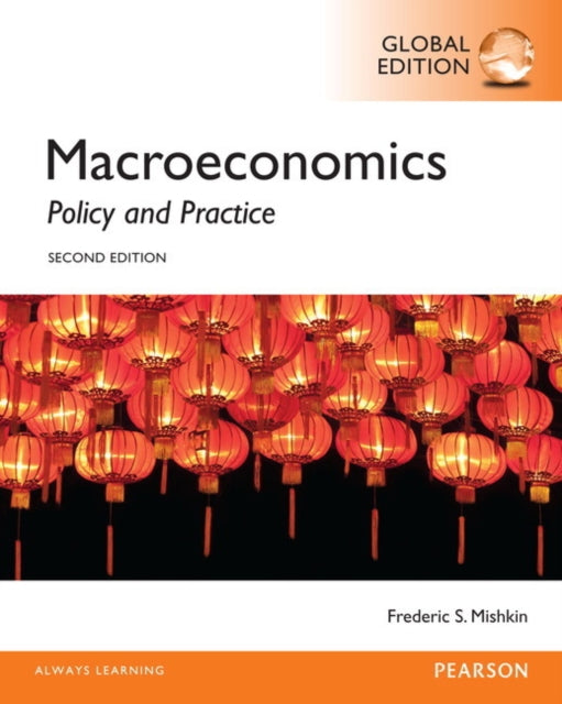 Book cover of: MyLab Economics with Pearson eText for Macroeconomics, Global Edition. By: Frederic S. Mishkin