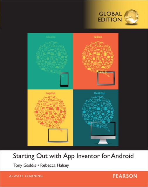 Book cover of: Starting Out With App Inventor for Android, Global Edition. By: Tony Gaddis
