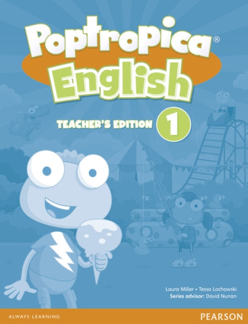 Book cover of: Poptropica English American Edition 1 Teacher's Edition for CHINA. By: Tessa Lochowski
