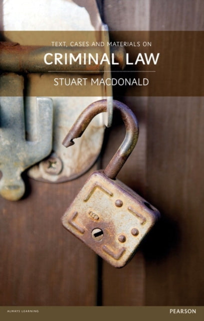 Book cover of: Text Cases and Materials on Criminal Law MyLawChamber Pack. By: Stuart Macdonald
