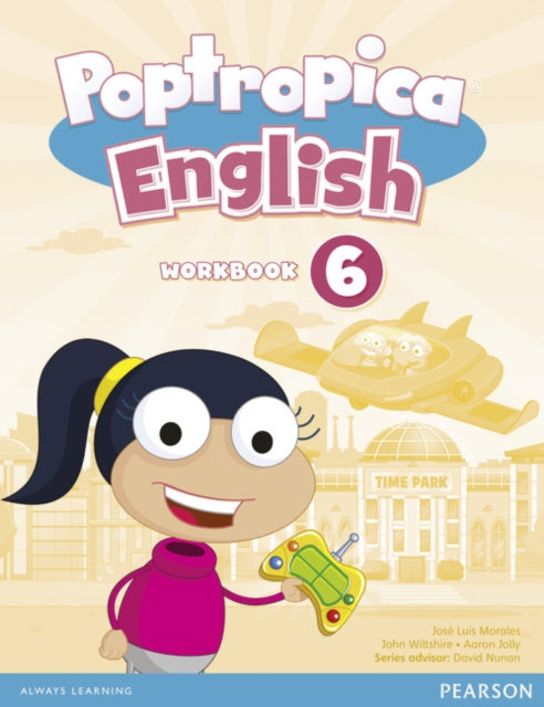 Book cover of: Poptropica English American Edition 6 Workbook and Audio CD Pack. By: Aaron Jolly