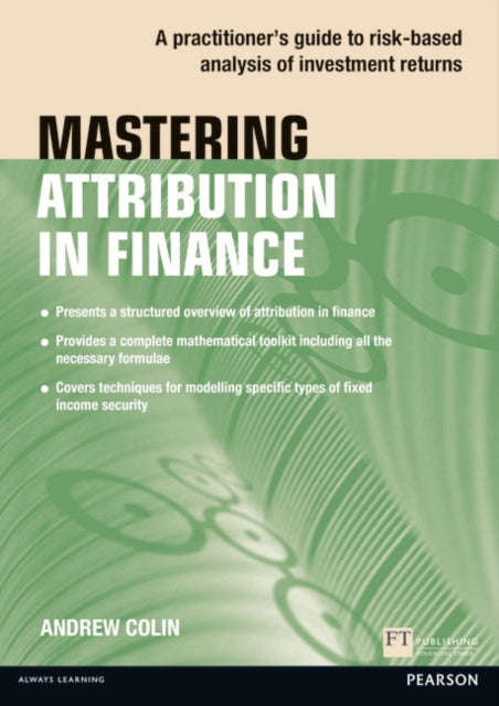 Book cover of: Mastering Attribution in Finance. By: COLIN  ANDREW