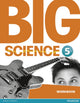Book cover of: Big Science 5 Workbook