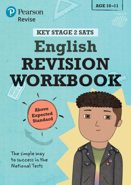 Book cover of: Pearson REVISE Key Stage 2 SATs English Revision Workbook - Above Expected Standard for 2026, 2027 exams. By: Helen Thomson