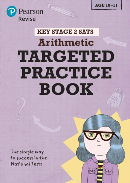 Book cover of: Pearson REVISE Key Stage 2 SATs Maths Number, Ratio, Algebra - Targeted Practice for 2026, 2027 exams. By: Brian Speed