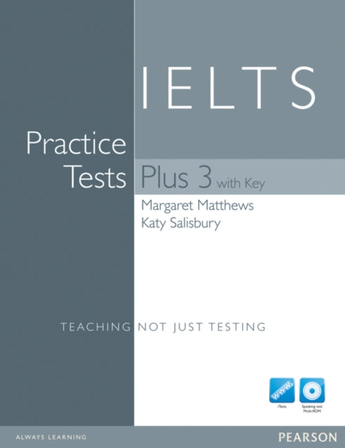 Book cover of: Practice Tests Plus IELTS 3 with Key and Multi-ROM/Audio CD Pack. By: Margaret Matthews